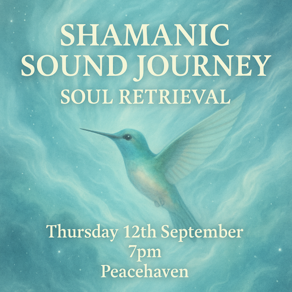 shamanic sound healing journey, shamanic healing peacehaven brighton